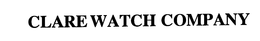 CLARE WATCH COMPANY trademark