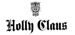 AMOREM VIRTUTEMQUE HOMIMBUS HOLLY CLAUS trademark