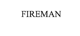 FIREMAN trademark