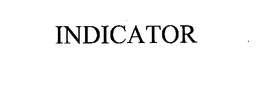 INDICATOR trademark