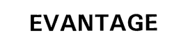 EVANTAGE trademark