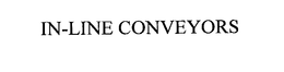 IN-LINE CONVEYORS trademark