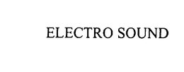 ELECTRO SOUND trademark