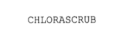 CHLORASCRUB trademark