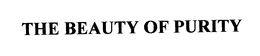 THE BEAUTY OF PURITY trademark