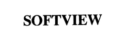 SOFTVIEW trademark