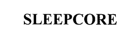 SLEEPCORE trademark