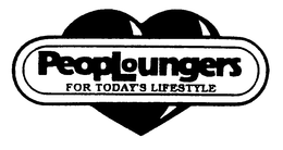 PEOPLOUNGERS FOR TODAY'S LIFESTYLE trademark