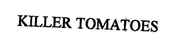KILLER TOMATOES trademark