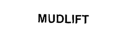 MUDLIFT trademark