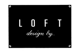 LOFT DESIGN BY... trademark