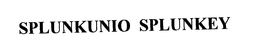 SPLUNKUNIO SPLUNKEY trademark