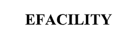 EFACILITY trademark