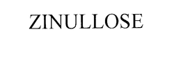 ZINULLOSE trademark