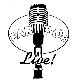 FAB 50S LIVE! trademark