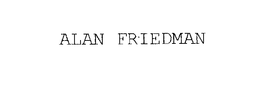 ALAN FRIEDMAN trademark