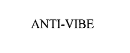 ANTI-VIBE trademark