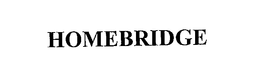 HOMEBRIDGE trademark