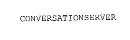 CONVERSATIONSERVER trademark
