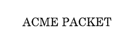 ACME PACKET trademark