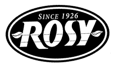 ROSY SINCE 1926 trademark