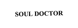SOUL DOCTOR trademark