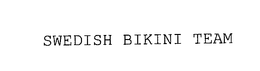 SWEDISH BIKINI TEAM trademark