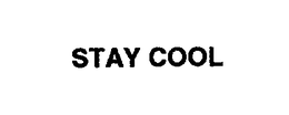 STAY COOL trademark