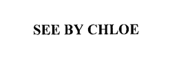 SEE BY CHLOE trademark