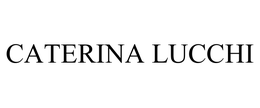 CATERINA LUCCHI trademark