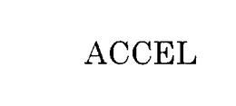 ACCEL trademark