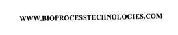 WWW.BIOPROCESSTECHNOLOGIES.COM trademark