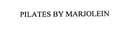 PILATES BY MARJOLEIN trademark