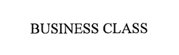 BUSINESS CLASS trademark