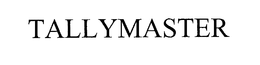 TALLYMASTER trademark