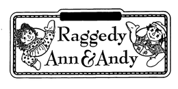 RAGGEDY ANN & ANDY trademark