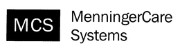 MCS MENNINGERCARE SYSTEMS trademark
