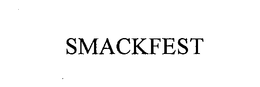 SMACKFEST trademark