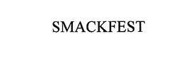 SMACKFEST trademark
