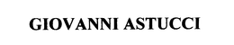GIOVANNI ASTUCCI trademark
