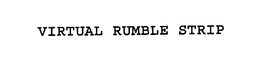VIRTUAL RUMBLE STRIP trademark