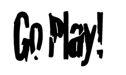 GO PLAY! trademark