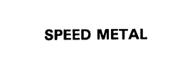 SPEED METAL trademark