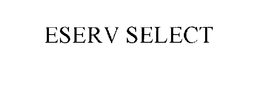 ESERV SELECT trademark