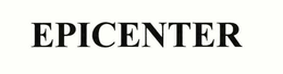 EPICENTER trademark