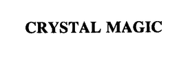 CRYSTAL MAGIC trademark