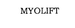 MYOLIFT trademark