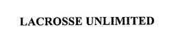 LACROSSE UNLIMITED trademark