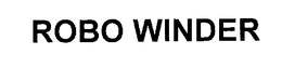 ROBO WINDER trademark