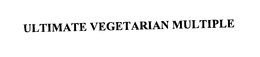 ULTIMATE VEGETARIAN MULTIPLE trademark